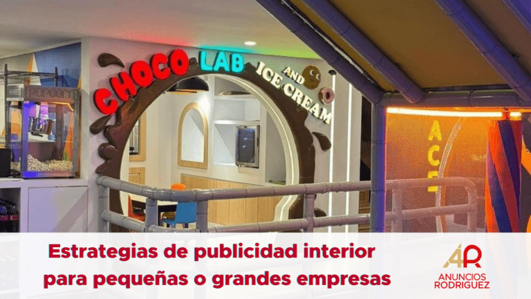 Estrategias de Publicidad Interior para empresas y negocios.